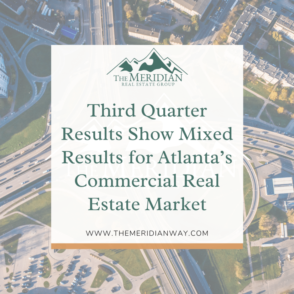 Third Quarter Results Show Mixed Results for Atlanta’s Commercial Real Estate Market