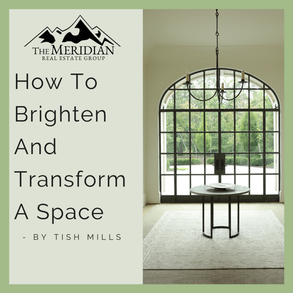 How To Brighten And Transform A Space