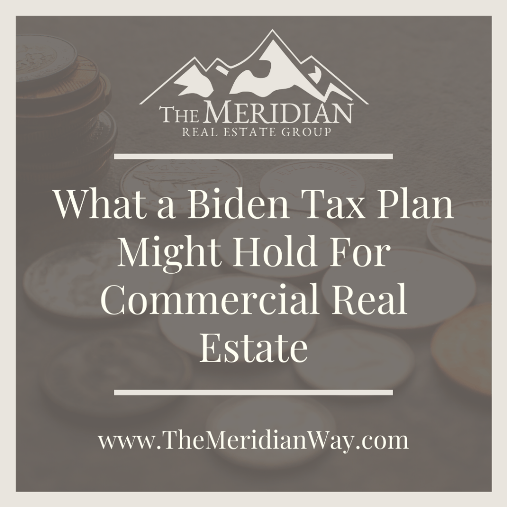 What a Biden Tax Plan Might Hold for Commercial Real Estate