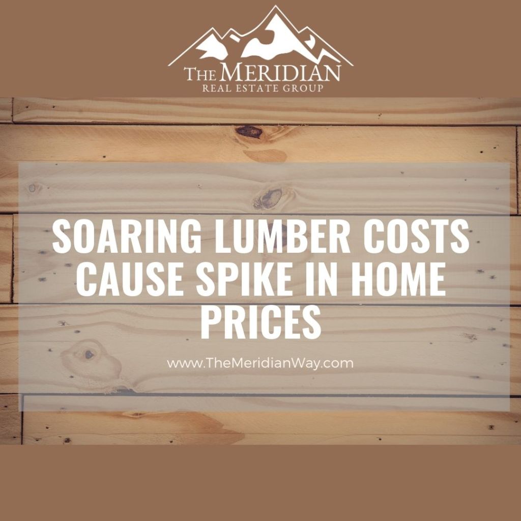 Soaring Lumber Costs Cause Spike in Home Prices