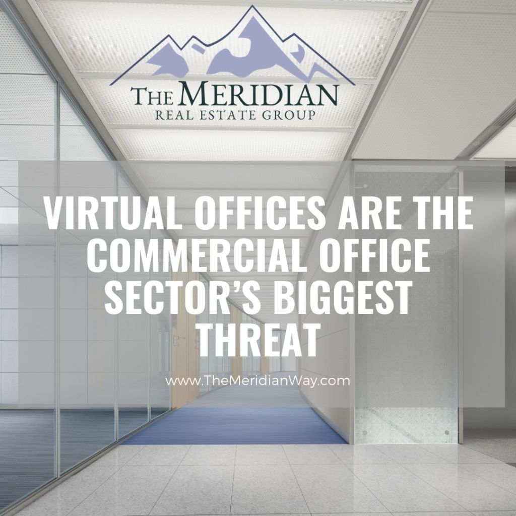 Virtual Offices are the Commercial Office Sector’s Biggest Threat