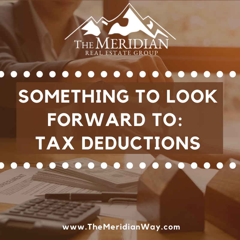 Something To Look Forward To: Tax Deductions