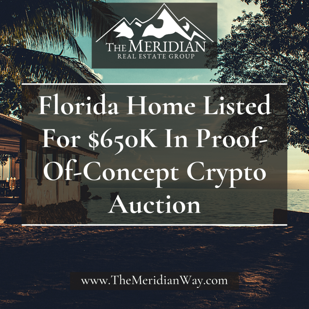 Florida Home Listed For $650K In Proof-Of-Concept Crypto Auction