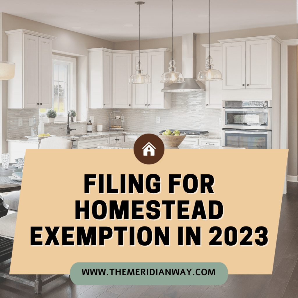 FILING FOR HOMESTEAD EXEMPTION IN 2023